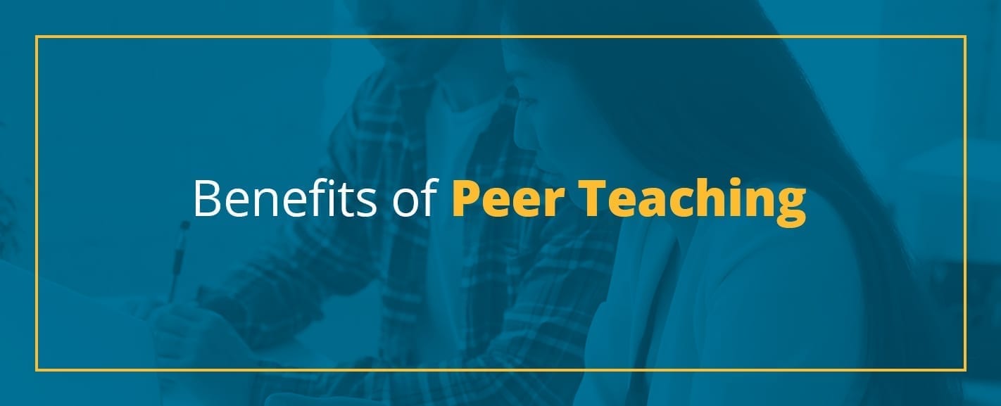 Benefits of Peer Teaching